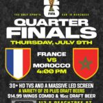 World Cup Quarterfinals Watch Party - France vs Morocco